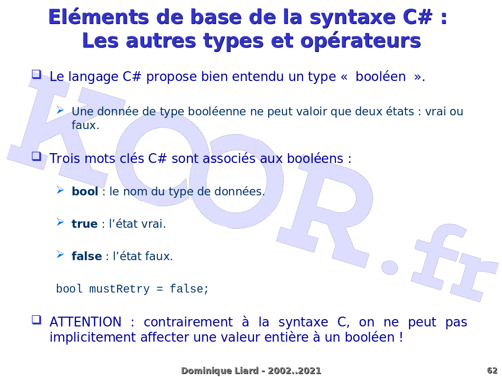 Le langage C# - Eléments de base de la syntaxe C# : Les autres types et ...